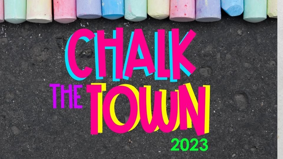 Event Promo Photo For Chalk the Town