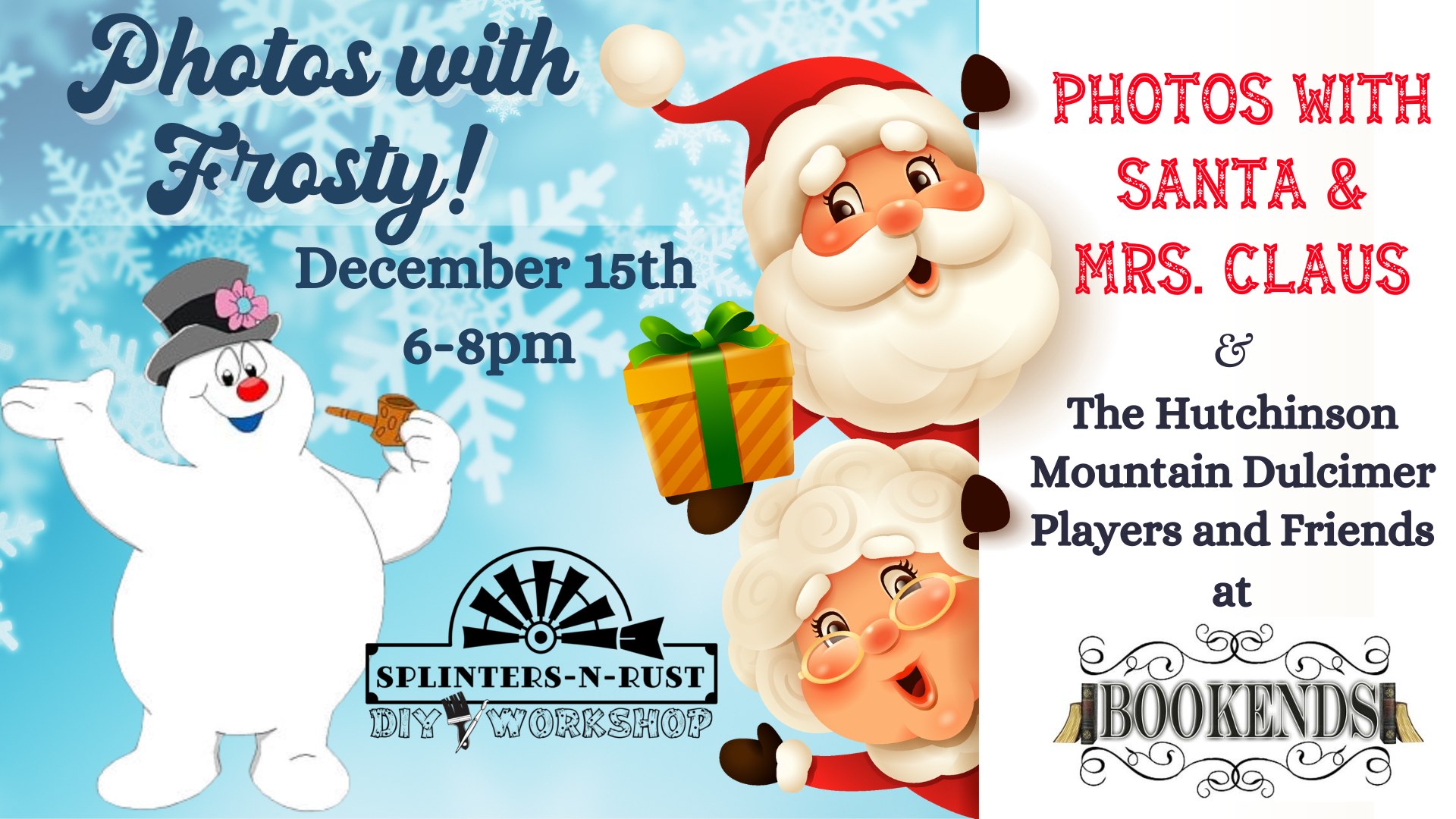 Event Promo Photo For Photos with Santa, Mrs. Clause and Frosty!