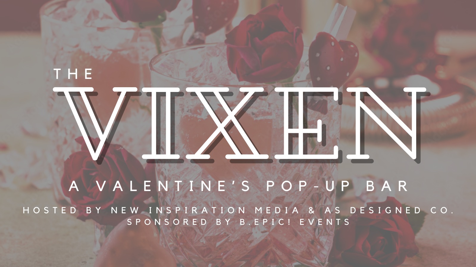 Event Promo Photo For 'The Vixen' A Valentine's Pop-Up Bar